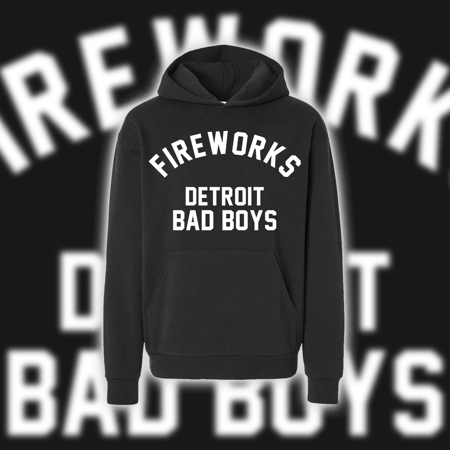 Fireworks | Bad Boys Hoodie