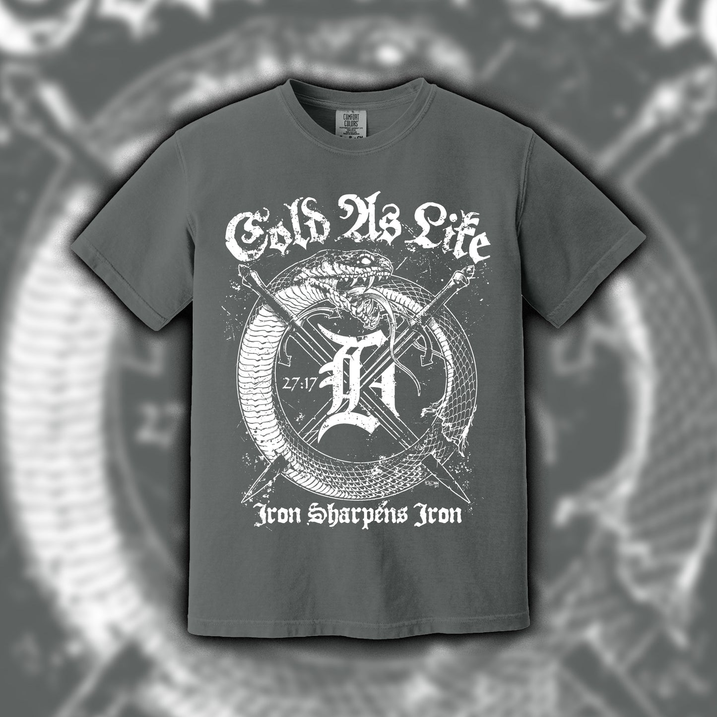 Cold As Life | Iron Sharpens Iron Tee